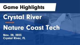 Crystal River  vs Nature Coast Tech  Game Highlights - Nov. 28, 2023