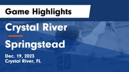 Crystal River  vs Springstead  Game Highlights - Dec. 19, 2023