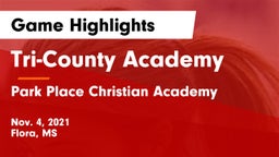 Tri-County Academy  vs Park Place Christian Academy  Game Highlights - Nov. 4, 2021