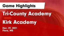 Tri-County Academy  vs Kirk Academy  Game Highlights - Dec. 29, 2021