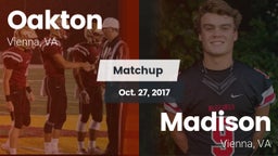 Matchup: Oakton  vs. Madison  2017