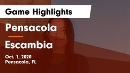 Pensacola  vs Escambia  Game Highlights - Oct. 1, 2020