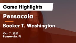 Pensacola  vs Booker T. Washington  Game Highlights - Oct. 7, 2020