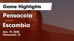 Pensacola  vs Escambia  Game Highlights - Oct. 19, 2020