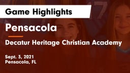 Pensacola  vs Decatur Heritage Christian Academy  Game Highlights - Sept. 3, 2021