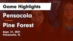 Pensacola  vs Pine Forest Game Highlights - Sept. 21, 2021