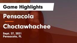 Pensacola  vs Choctawhachee Game Highlights - Sept. 27, 2021