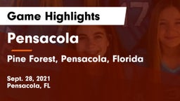 Pensacola  vs Pine Forest, Pensacola, Florida Game Highlights - Sept. 28, 2021
