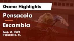 Pensacola  vs Escambia  Game Highlights - Aug. 25, 2022
