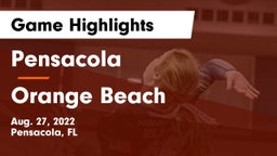 Pensacola  vs Orange Beach Game Highlights - Aug. 27, 2022