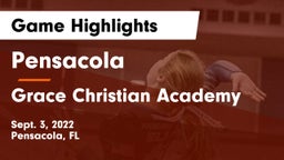 Pensacola  vs Grace Christian Academy Game Highlights - Sept. 3, 2022