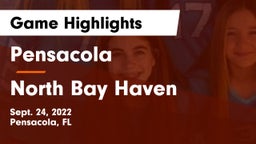 Pensacola  vs North Bay Haven Game Highlights - Sept. 24, 2022