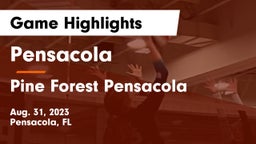 Pensacola  vs Pine Forest  Pensacola Game Highlights - Aug. 31, 2023