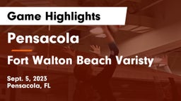 Pensacola  vs Fort Walton Beach Varisty Game Highlights - Sept. 5, 2023