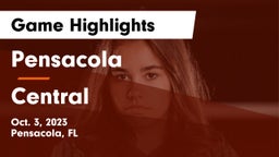 Pensacola  vs Central  Game Highlights - Oct. 3, 2023