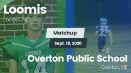 Matchup: Loomis  vs. Overton Public School 2020