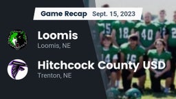 Recap: Loomis  vs. Hitchcock County USD  2023