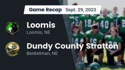 Recap: Loomis  vs. Dundy County Stratton  2023