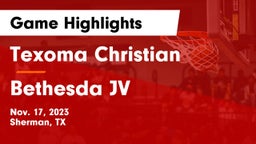 Texoma Christian  vs Bethesda JV Game Highlights - Nov. 17, 2023