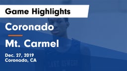 Coronado  vs Mt. Carmel  Game Highlights - Dec. 27, 2019