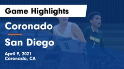 Coronado  vs San Diego  Game Highlights - April 9, 2021