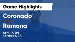 Coronado  vs Ramona  Game Highlights - April 19, 2021