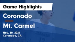Coronado  vs Mt. Carmel  Game Highlights - Nov. 30, 2021