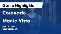 Coronado  vs Monte Vista  Game Highlights - Dec. 4, 2021