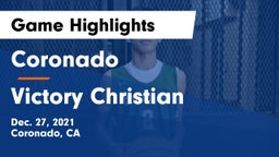 Coronado  vs Victory Christian Game Highlights - Dec. 27, 2021