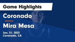 Coronado  vs Mira Mesa  Game Highlights - Jan. 31, 2023