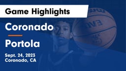 Coronado  vs Portola  Game Highlights - Sept. 24, 2023