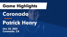 Coronado  vs Patrick Henry  Game Highlights - Oct. 24, 2023