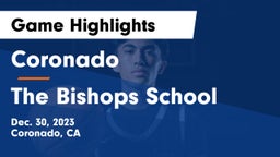 Coronado  vs The Bishops School Game Highlights - Dec. 30, 2023