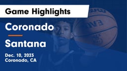 Coronado  vs Santana   Game Highlights - Dec. 10, 2023