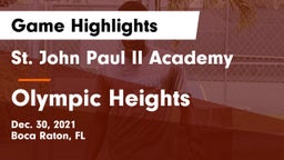 St. John Paul II Academy vs Olympic Heights  Game Highlights - Dec. 30, 2021