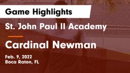 St. John Paul II Academy vs Cardinal Newman   Game Highlights - Feb. 9, 2022