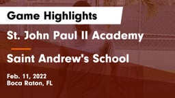 St. John Paul II Academy vs Saint Andrew's School Game Highlights - Feb. 11, 2022