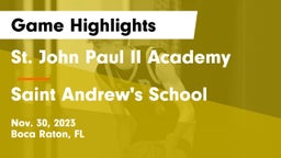 St. John Paul II Academy vs Saint Andrew's School Game Highlights - Nov. 30, 2023