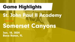St. John Paul II Academy vs Somerset Canyons Game Highlights - Jan. 18, 2024