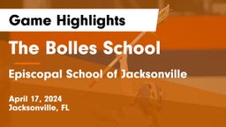 The Bolles School vs Episcopal School of Jacksonville Game Highlights - April 17, 2024