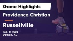 Providence Christian  vs Russellville  Game Highlights - Feb. 8, 2020
