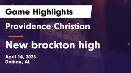 Providence Christian  vs New brockton high Game Highlights - April 14, 2023