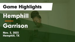 Hemphill  vs Garrison  Game Highlights - Nov. 3, 2023