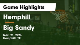 Hemphill  vs Big Sandy  Game Highlights - Nov. 21, 2023