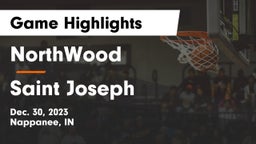 NorthWood  vs Saint Joseph  Game Highlights - Dec. 30, 2023