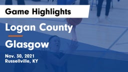 Logan County  vs Glasgow  Game Highlights - Nov. 30, 2021