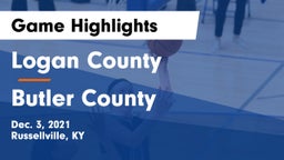 Logan County  vs Butler County  Game Highlights - Dec. 3, 2021