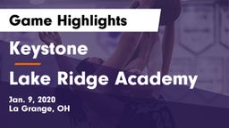 Keystone  vs Lake Ridge Academy  Game Highlights - Jan. 9, 2020