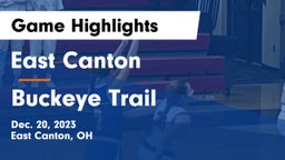 East Canton  vs Buckeye Trail  Game Highlights - Dec. 20, 2023