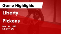 Liberty  vs Pickens  Game Highlights - Dec. 14, 2023